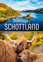 KUNTH Unterwegs in Schottland Cover des Buches KUNTH Unterwegs in Schottland (ISBN: 9783969650905)