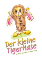 Der kleine Tigerhase Cover des Buches Der kleine Tigerhase (ISBN: 9783969667071)