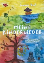 Meine Kinderlieder Cover des Buches Meine Kinderlieder (ISBN: 9783969668818)
