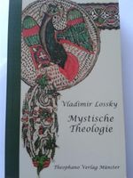 Betrachtungen über die mystische Theologie der Ostkirche Cover des Buches Betrachtungen über die mystische Theologie der Ostkirche (ISBN: 9783980933841)