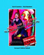 Rolling Stones Waldbühne Berlin Cover des Buches Rolling Stones Waldbühne Berlin (ISBN: 9783981545647)
