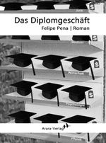 Das Diplomgeschäft Cover des Buches Das Diplomgeschäft (ISBN: 9783981586312)
