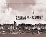 SPEZIALFAHRZEUGE 1 Peenemuende 1942-45 Cover des Buches SPEZIALFAHRZEUGE 1 Peenemuende 1942-45 (ISBN: 9783981690835)