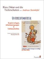 Rico, Oskar und die Tieferschatten von Andreas Steinhöfel. Unterrichtsmaterial: Kopiervorlagen, Arbeitsanregungen und Tafelanschriften für das Fach Deutsch in den Jahrgangsstufen 5-6. Cover des Buches Rico, Oskar und die Tieferschatten von Andreas Steinhöfel. Unterrichtsmaterial: Kopiervorlagen, Arbeitsanregungen und Tafelanschriften für das Fach Deutsch in den Jahrgangsstufen 5-6. (ISBN: 9783981751307)