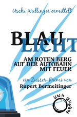 Blaulicht Cover des Buches Blaulicht (ISBN: 9783981801590)