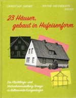 23 Häuser, gebaut in Hufeisenform Cover des Buches 23 Häuser, gebaut in Hufeisenform (ISBN: 9783982107363)