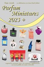 Parfum Miniatures / Parfum Miniatures 2023+ Cover des Buches Parfum Miniatures / Parfum Miniatures 2023+ (ISBN: 9783982295640)