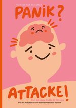 Panik? Attacke! Cover des Buches Panik? Attacke! (ISBN: 9783982323466)
