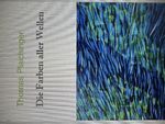 Die Farben aller Wellen Cover des Buches Die Farben aller Wellen (ISBN: 9783982599113)