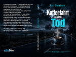 Kaffeefahrt in den Tod Cover des Buches Kaffeefahrt in den Tod (ISBN: 9783982600758)