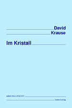 Im Kristall Cover des Buches Im Kristall (ISBN: 9783982618715)