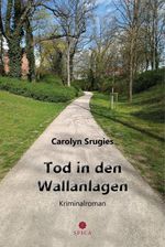 Tod in den Wallanlagen Cover des Buches Tod in den Wallanlagen (ISBN: 9783985032709)