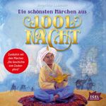 Die schönsten Märchen aus 1001 Nacht Cover des Buches Die schönsten Märchen aus 1001 Nacht (ISBN: 9783985210855)