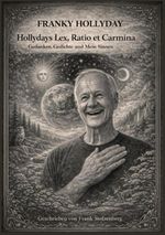 Hollydays Lex, Ratio et Carmina Cover des Buches Hollydays Lex, Ratio et Carmina (ISBN: 9783985275342)