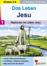 Das Leben Jesu: Band 1: Stationen im Leben Jesu Cover des Buches Das Leben Jesu: Band 1: Stationen im Leben Jesu (ISBN: 9783985580873)