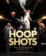 Hoop Shots Cover des Buches Hoop Shots (ISBN: 9783985881604)