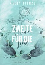 Zweite Chance für die Liebe Cover des Buches Zweite Chance für die Liebe (ISBN: 9783985953684)