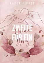 Zweite Chance für ein Herz Cover des Buches Zweite Chance für ein Herz (ISBN: 9783985953738)