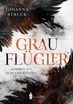 Grauflügler Cover des Buches Grauflügler (ISBN: 9783985955022)