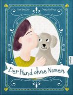 Der Hund ohne Namen Cover des Buches Der Hund ohne Namen (ISBN: 9783985955237)