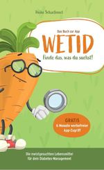 WETID - Optimiere dein Diabetes-Management Cover des Buches WETID - Optimiere dein Diabetes-Management (ISBN: 9783985957637)