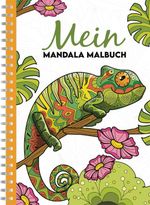 Mein Mandala Malbuch Cover des Buches Mein Mandala Malbuch (ISBN: 9783985957866)