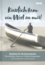 Kürzlich kam ein Wort zu mir! Cover des Buches Kürzlich kam ein Wort zu mir! (ISBN: 9783986600426)