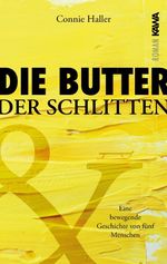 Die Butter und der Schlitten Cover des Buches Die Butter und der Schlitten (ISBN: 9783986601553)