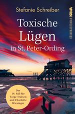Toxische Lügen in St. Peter-Ording Cover des Buches Toxische Lügen in St. Peter-Ording (ISBN: 9783986602765)