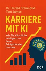 Karriere mit KI Cover des Buches Karriere mit KI (ISBN: 9783986741792)