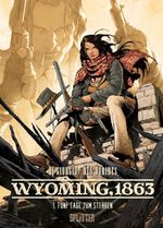 Wyoming, 1863. Band 1 Cover des Buches Wyoming, 1863. Band 1 (ISBN: 9783987213281)