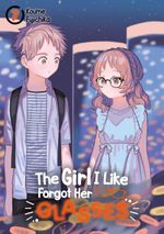 The Girl I Like Forgot Her Glasses – Band 07 (deutsche Ausgabe) Cover des Buches The Girl I Like Forgot Her Glasses – Band 07 (deutsche Ausgabe) (ISBN: 9783987453250)