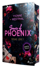 Scars of Phoenix - Vegas Love 1 Cover des Buches Scars of Phoenix - Vegas Love 1 (ISBN: 9783987501036)