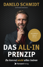 Das All-In Prinzip Cover des Buches Das All-In Prinzip (ISBN: 9783987552076)