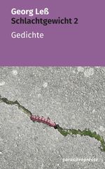 Schlachtgewicht 2 Cover des Buches Schlachtgewicht 2 (ISBN: 9783988050670)