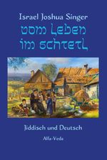 Vom Leben im Schtetl Cover des Buches Vom Leben im Schtetl (ISBN: 9783988370488)