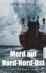 Mord auf Nord-Nord-Ost Cover des Buches Mord auf Nord-Nord-Ost (ISBN: 9783988450432)