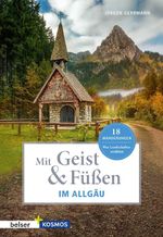 Mit Geist & Füßen. Im Allgäu. Cover des Buches Mit Geist & Füßen. Im Allgäu. (ISBN: 9783989050204)