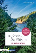 Mit Geist & Füßen. In Thüringen Cover des Buches Mit Geist & Füßen. In Thüringen (ISBN: 9783989050242)