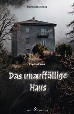 Das unauffällige Haus Cover des Buches Das unauffällige Haus (ISBN: 9783989132290)