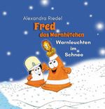 Fred das Warnhütchen Cover des Buches Fred das Warnhütchen (ISBN: 9783989140479)