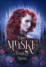 Eine Maske aus Frost und Flüchen Cover des Buches Eine Maske aus Frost und Flüchen (ISBN: 9783989420236)
