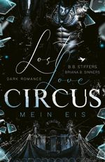 LOST LOVE CIRCUS Cover des Buches LOST LOVE CIRCUS (ISBN: 9783989422384)