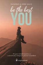 be the best YOU Cover des Buches be the best YOU (ISBN: 9783989423701)