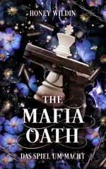 The Mafia Oath Cover des Buches The Mafia Oath (ISBN: 9783989425224)