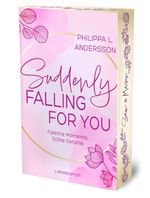Suddenly Falling For You - Falsche Momente, Echte Gefühle | Limitierte Auflage mit Farbschnitt Cover des Buches Suddenly Falling For You - Falsche Momente, Echte Gefühle | Limitierte Auflage mit Farbschnitt (ISBN: 9783989428348)