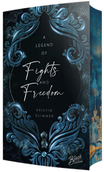 A Legend of Fights & Freedom | Aufwendig gestaltete Ausgabe mit Farbschnitt Cover des Buches A Legend of Fights & Freedom | Aufwendig gestaltete Ausgabe mit Farbschnitt (ISBN: 9783989428515)