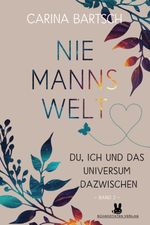 Niemannswelt – Du, ich und das Universum dazwischen Cover des Buches Niemannswelt – Du, ich und das Universum dazwischen (ISBN: 9783989429079)