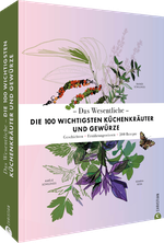Das Wesentliche: Die wichtigsten Kräuter und Gewürze Cover des Buches Das Wesentliche: Die wichtigsten Kräuter und Gewürze (ISBN: 9783989510616)