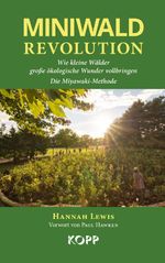 Miniwald-Revolution Cover des Buches Miniwald-Revolution (ISBN: 9783989920828)
